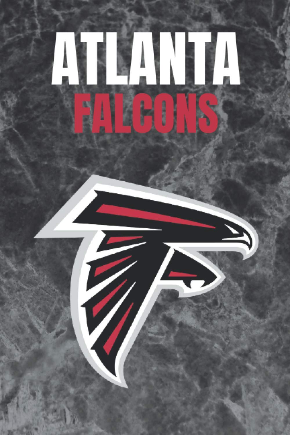 Atlanta Falcons Notebook: FALCONS Gifts Journal 6x9'' 120 pages Lined notebook (Gift ideas)