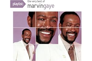 Playlist: The Very Best Of Marvin Gaye