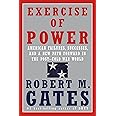 Exercise of Power: American Failures, Successes, and a New Path Forward in the Post-Cold War World