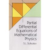 Partial Differential Equations of Mathematical Physics (Dover Books on Physics)