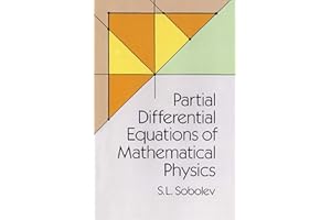 Partial Differential Equations of Mathematical Physics (Dover Books on Physics)