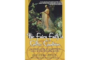 The Fairy Faith in Celtic Coun