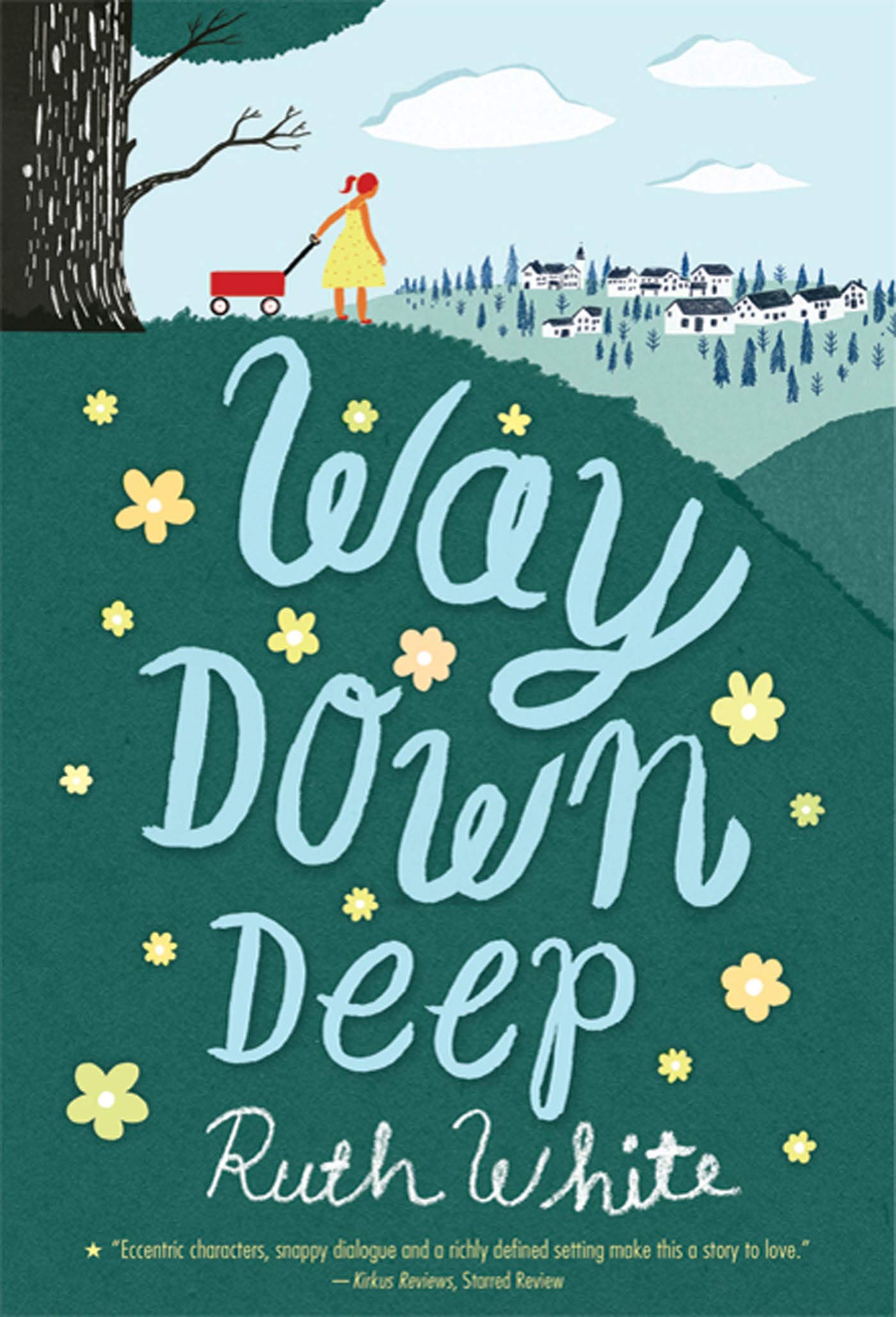 Way Down Deep White Ruth 9780312660963 Amazon Com Books