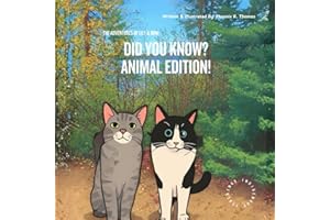 The Adventures of Lily & Mini: Did You Know? Animal Edition!