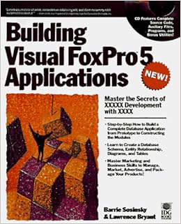 Building Visual Foxpro 5 Applications Sosinsky Barrie A Bryant R Lawrence 9780764580239 Amazon Com Books