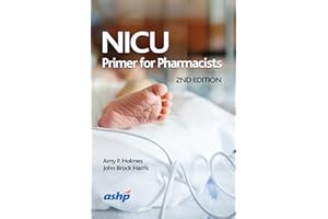 NICU Primer for Pharmacists