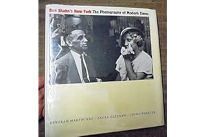Ben Shahn's New York: The Photography of Modern Times