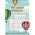 50 Logic Puzzles: Full of Fun Logic Grid Puzzles! (Brain Teaser Puzzle Books)