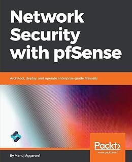 Learn Pfsense 2 4 Get Up And Running With Pfsense And All The