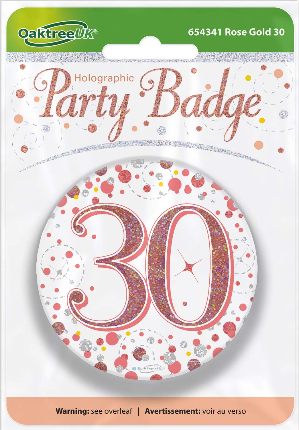 OakTree 3" Badge 30th Birthday Sparkling Fizz Rose Gold Holographic