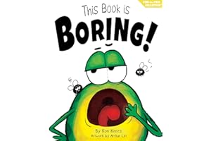 This Book Is Boring!: A Funny And Interactive Story For Kids (Finn the Frog Collection®)