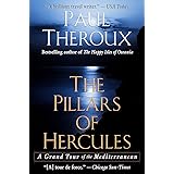 The Pillars of Hercules: A Grand Tour of the Mediterranean