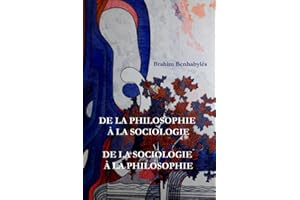 DE LA PHILOSOPHIE À LA SOCIOLOGIE, DE LA SOCIOLOGIE À LA PHILOSOPHIE