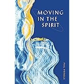 Moving In The Spirit