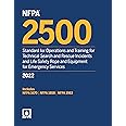 NFPA 2500, Standard for Operations and Training for Technical Search and Rescue Incidents and Life Safety Rope and Equipment for Emergency Services