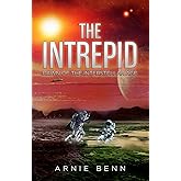 The Intrepid: Dawn Of The Interstellar Age