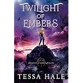 Twilight of Embers (Dragons of Ember Hollow)