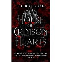 Amazon.com: House of Crimson Hearts: A Steamy Vampire Fantasy