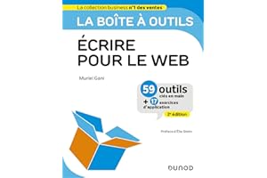 La boîte à outils Ecrire pour le Web - 2e éd. (French Edition)