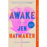 Awake: A Memoir