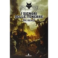 Scaricare I signori delle tenebre. Lupo Solitario. Serie Kai: 1 Copertina rigida – 25 nov 2013 PDF Gratis
