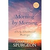 Morning by Morning: Daily Devotional Readings (Morning and Evening)