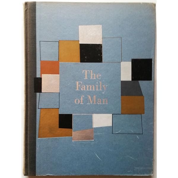 The Family of Man: Edward Steichen: 9780810961692: Amazon.com: Books
