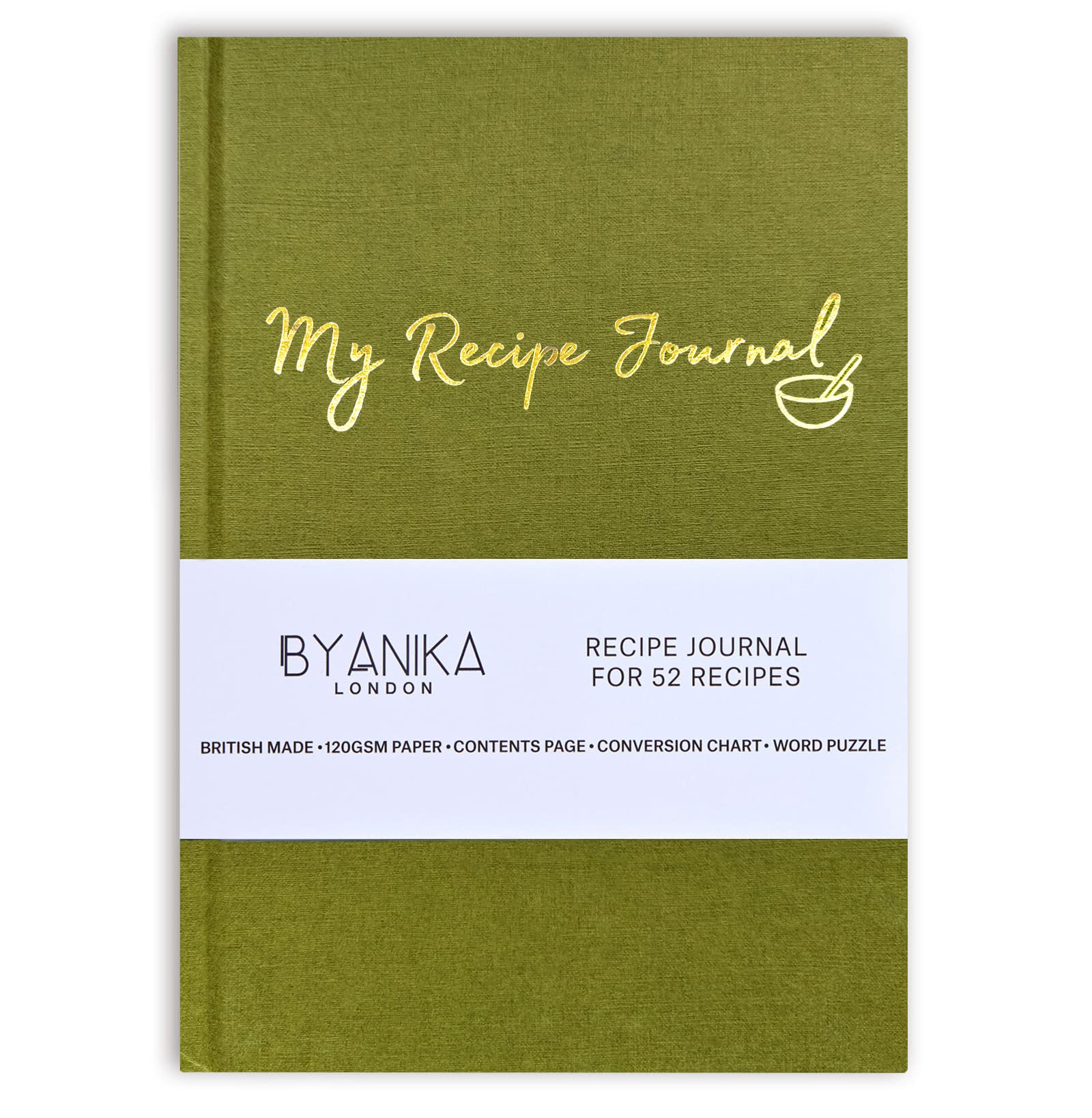 BYANIKA Recipe Book For Own Recipes - Olive Green | Create Your Own Cookbook Journal | Hardback Notebook | Blank Diary To Write In | Cooking Organiser Family Cook Books | Foodie Baking Kitchen Gifts