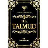 The Talmud in English Complete With Illustrations : A Clear and Accessible Translation for All Readers .