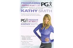 Kathy Smith: PGX Program get Moving, Workout for all fitness Levels / Programme PGX pour tous les stades de forme physique