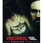 Visceral: Between The Ropes Of Madness [Blu-ray]