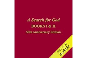 A Search for God, Books 1 & 2: 50th Anniversary Edition