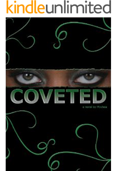 Coveted Kindle Edition By Mychea Literature Fiction Kindle Ebooks Amazon Com
