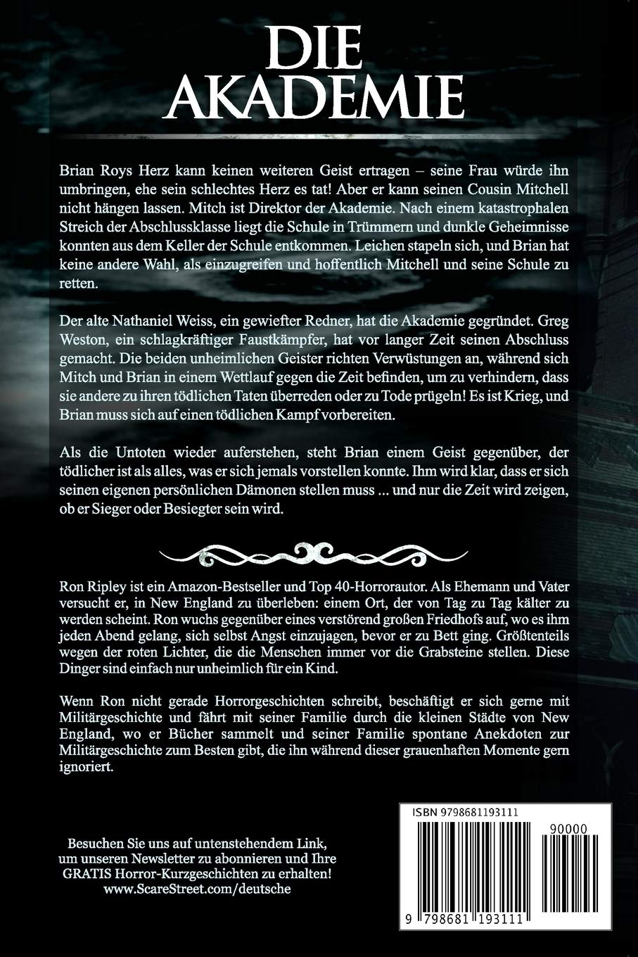 Die Akademie Ubernaturlicher Horror Mit Furchteinflossenden Geistern Spukhausern Spielplatz Des Todes Serie German Edition Ripley Ron Street Scare Russek Dorthe Richmond Jennifer 9798681193111 Amazon Com Books