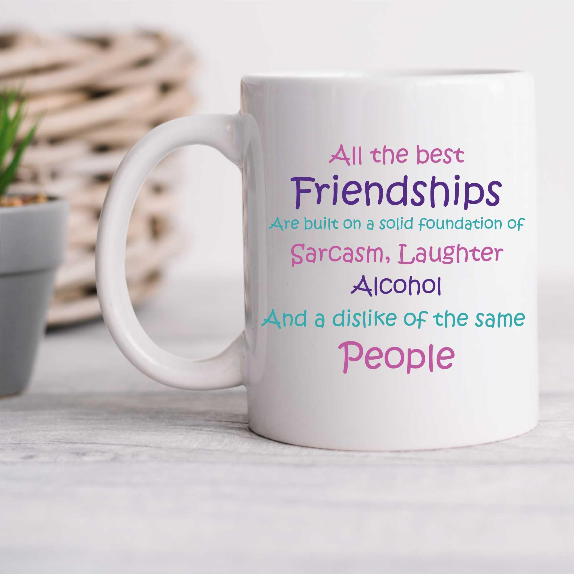 60 Second Makeover Limited All The Best Friendships Mug Friend Gift Best Friend Birthday for Women - Unique Friendship Gifts for Besties, Bestfriend and Bestfriends