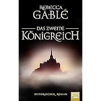 Das zweite Königreich: Historischer Roman (Helmsby-Reihe 1) (German Edition) book cover