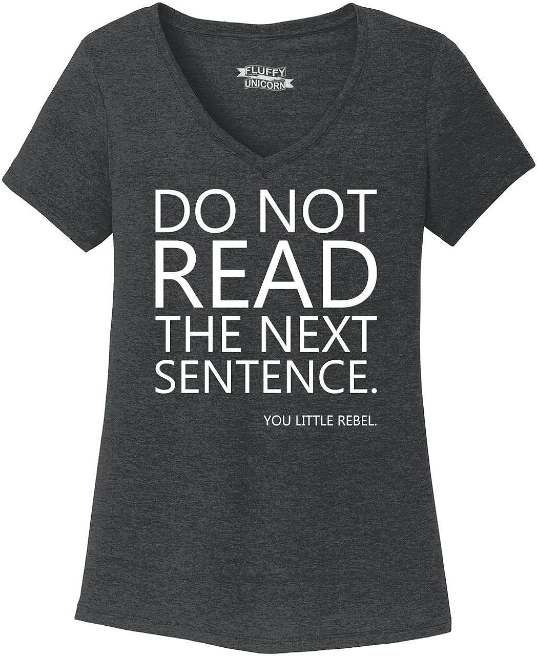 Amazon Comical Shirt Ladies Do Not Read Next Sentence You Little 