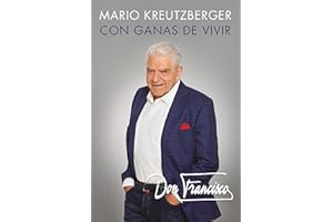 Don Francisco. Con ganas de vivir. Memorias. / A Desire to Live: A Memoir (Spanish Edition)