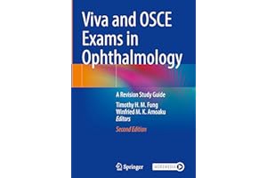 Viva and OSCE Exams in Ophthalmology: A Revision Study Guide