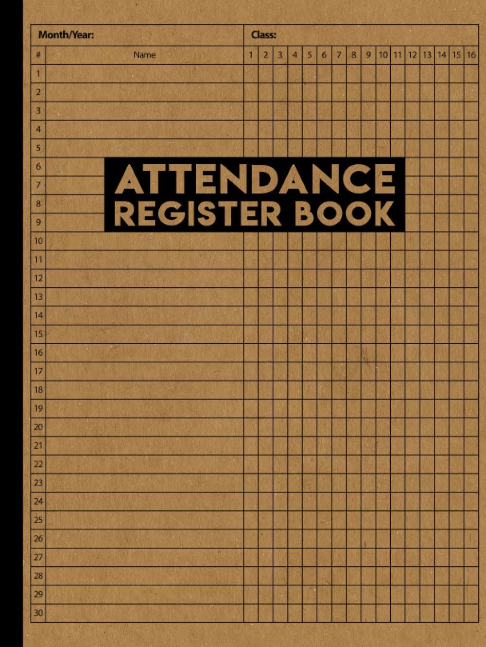 Attendance Register Book: School Teacher Attendance Record Book | Attendance Sheets for Staff and Employees | Attendance Chart For Schools and Businesses.