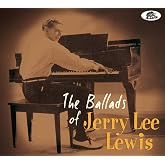 The Ballads Of Jerry Lee Lewis