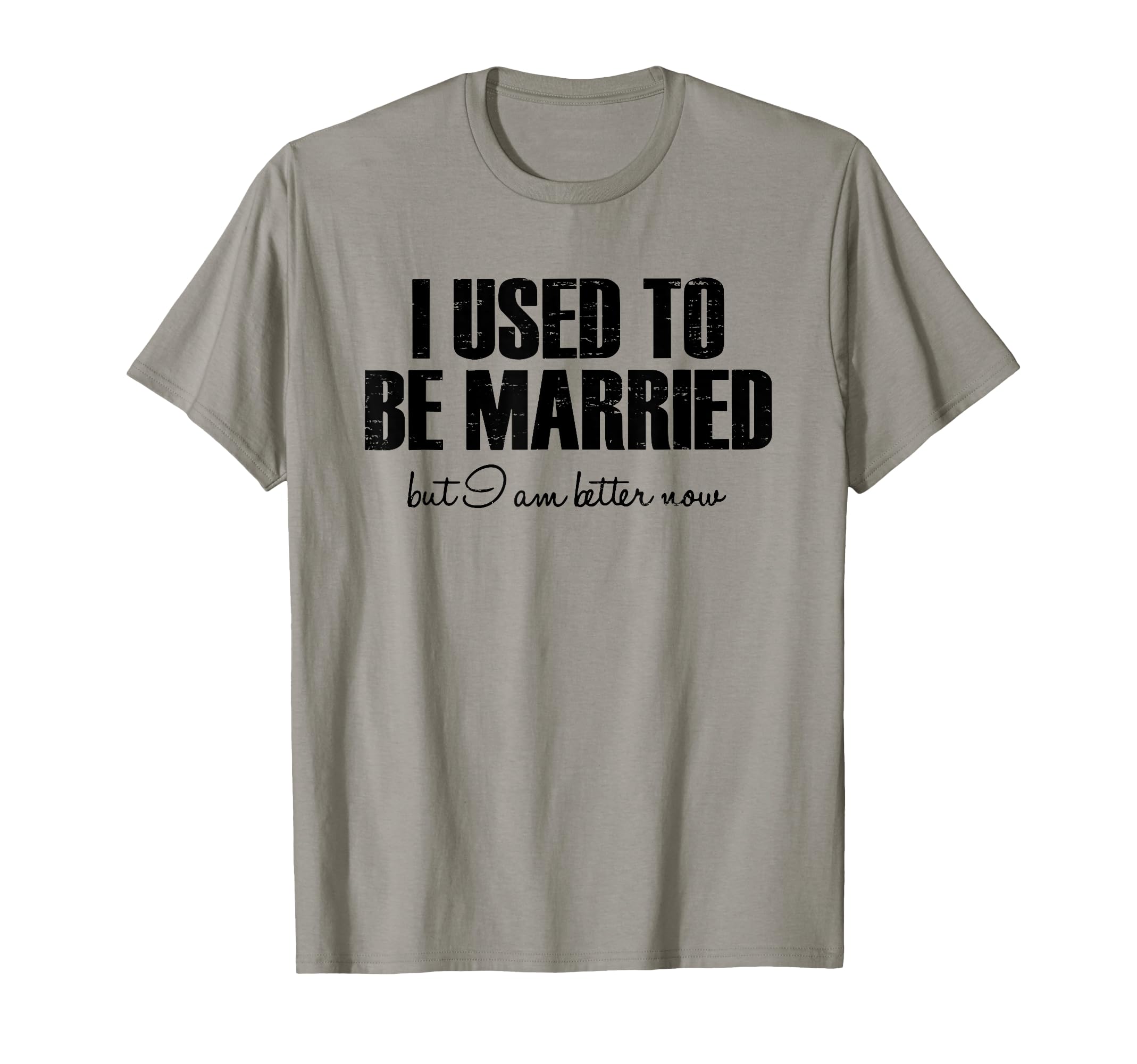 Photo 1 of *****************SHIRT IS RED***************
Vintage Retro I Used To Be Married But I'm Better Now Funny T-Shirt