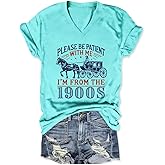 Retro Birthday Shirts I'm from The 1900s Shirt Women Funny Vintage Graphic Tee 90s Country Tshirts Casual Tee Tops