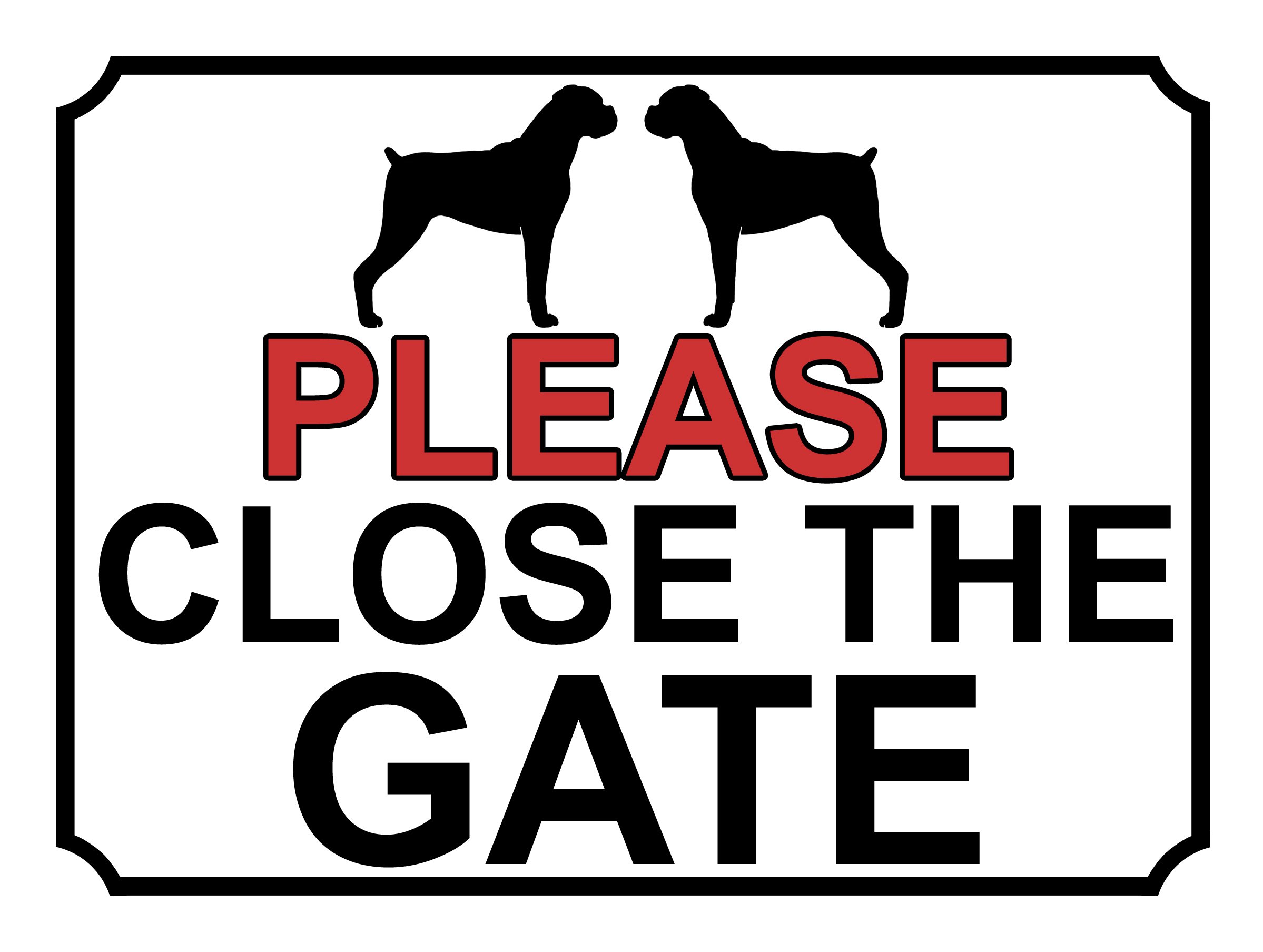 SHAWPRINT PLEASE CLOSE THE GATE DOG THEME METAL SIGN 267MM X 200MM (463H1L) LARGE 10" X 8"