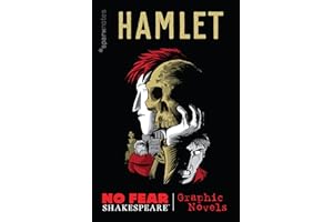 Hamlet: No Fear Shakespeare Graphic Novels (No Fear Shakespeare Illustrated Book 1)