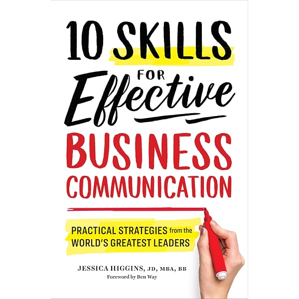 10 Simple Secrets of the World's Greatest Business Communicators