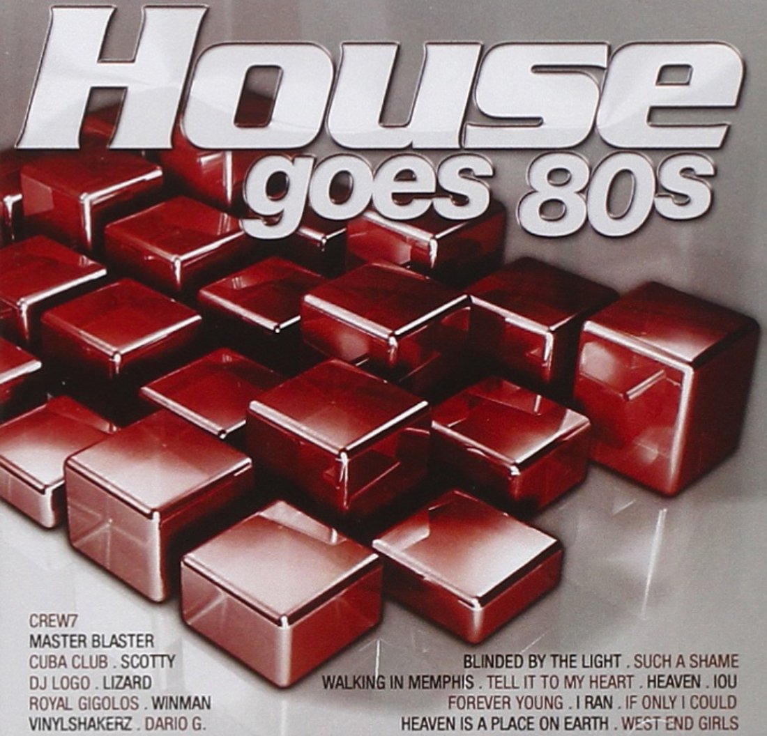 House Goes 80's - House Goes 80s - Amazon.com Music