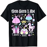 God Says I Am Princess Christian Cute Bible Readers Girl T-Shirt