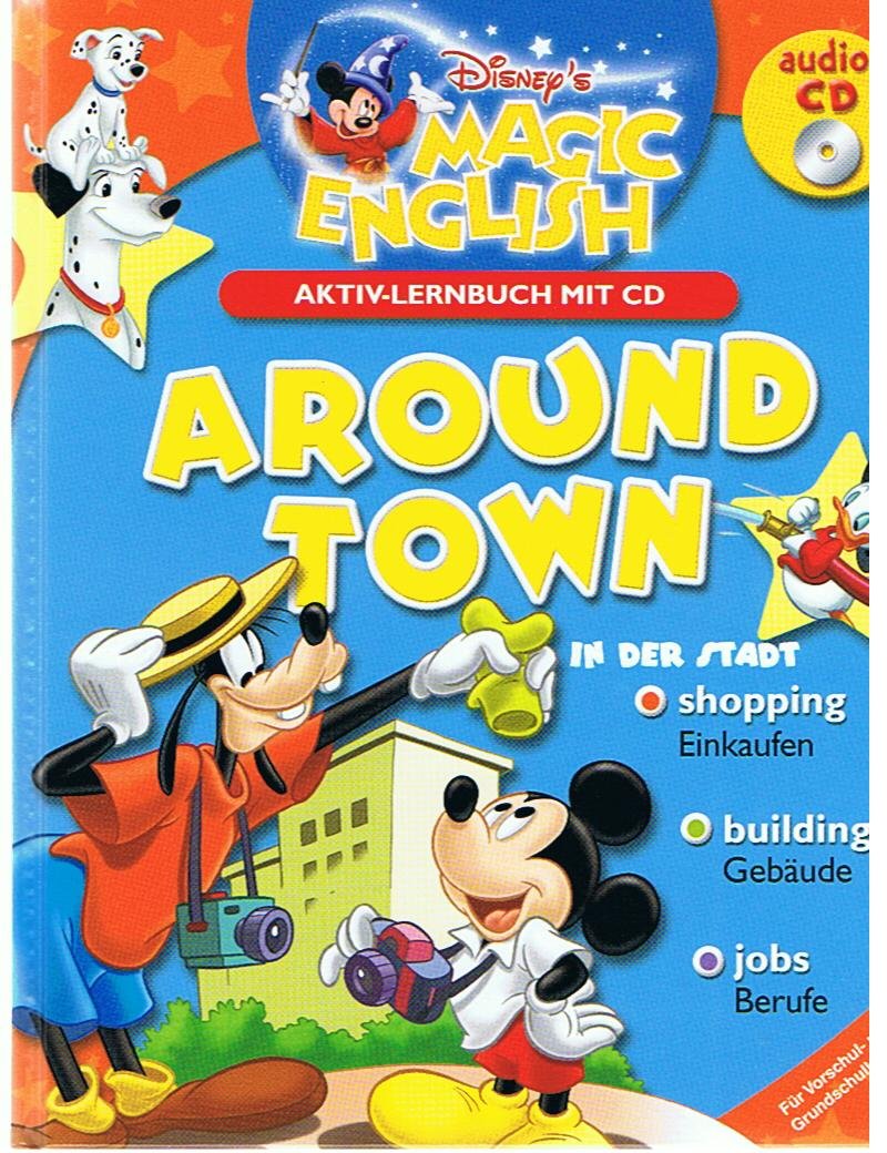 Disney S Magic English Around Town Aktiv Lernbuch Mit Cd Amazon Com Books
