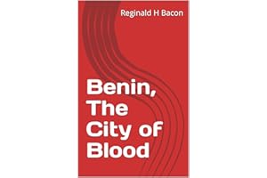 Benin, The City of Blood